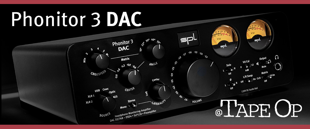 Phonitor-3-DAC-@-TapeOP_Blog.jpg